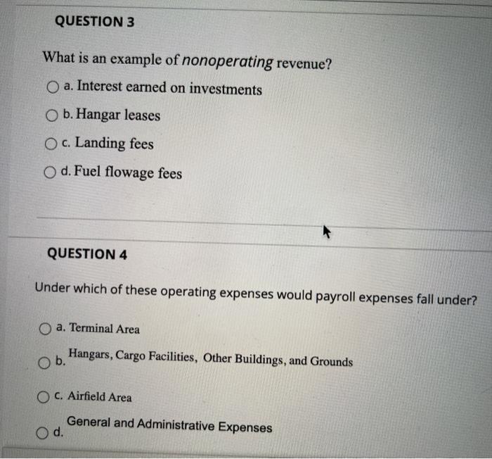 QUESTION 3 What is an example of nonoperating