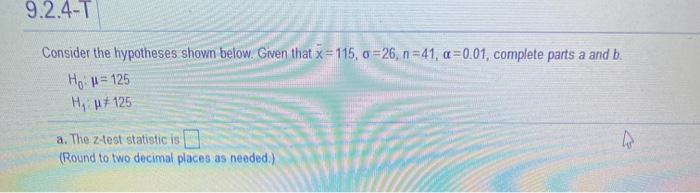 9.2.4-T Consider the hypotheses shown below.