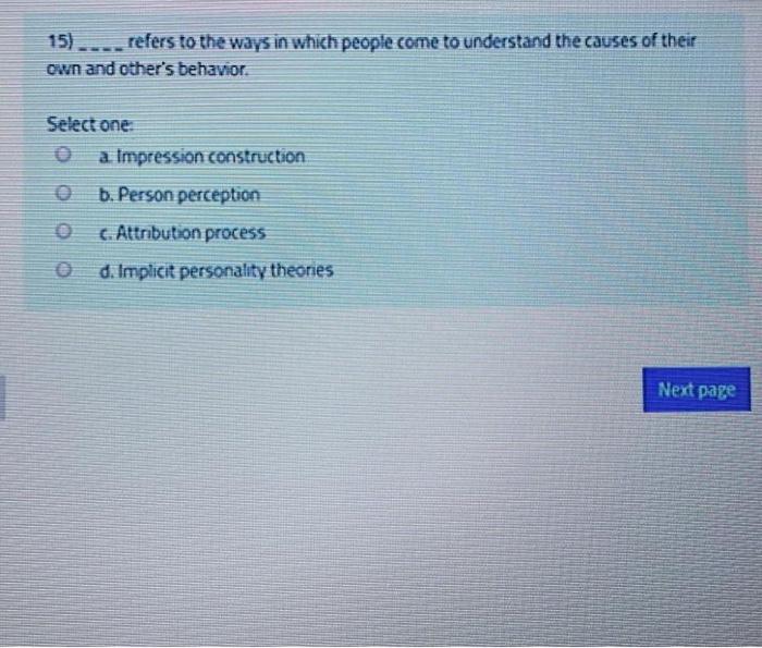 15) ..... refers to the ways in which people come