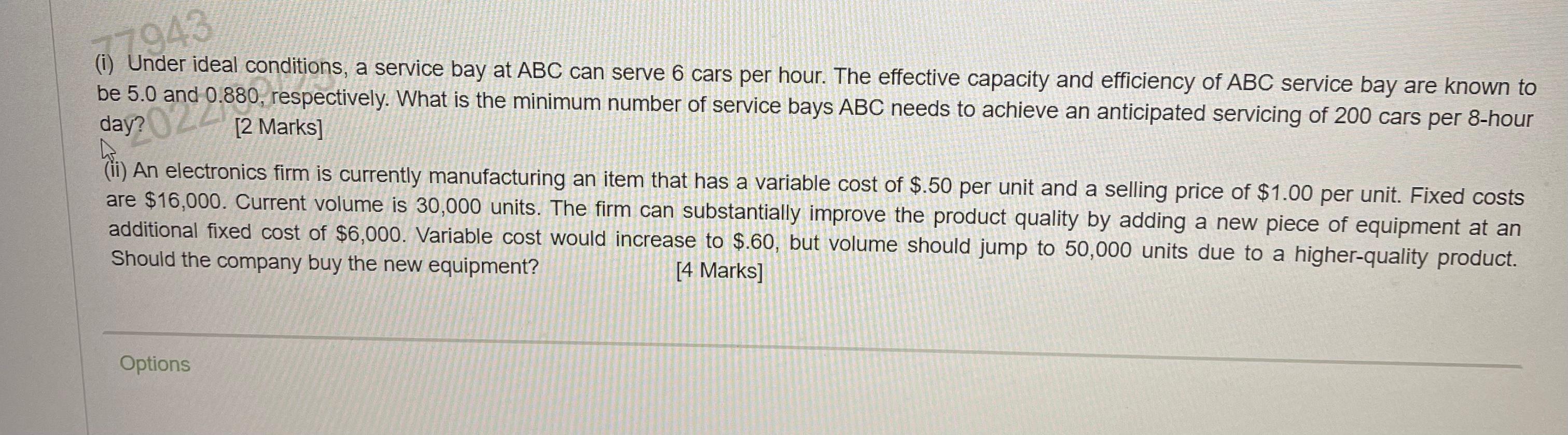 (i) Under ideal conditions, a service bay at ABC