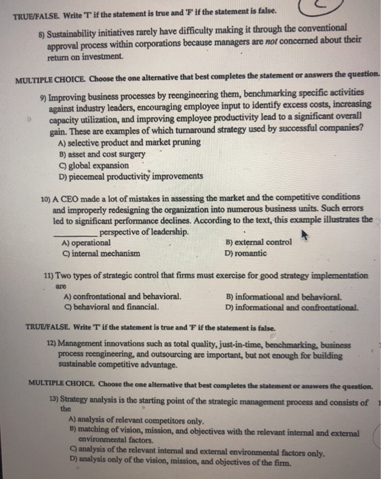 TRUE/FALSE. Write T if the statement is true and