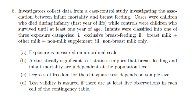 8. Investigators collect data from a case-control