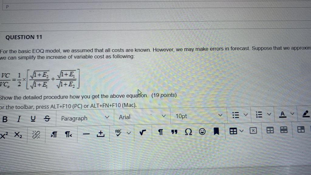P QUESTION 11 For the basic EOQ model, we assumed