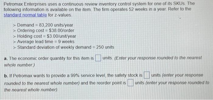 Petromax Enterprises uses a continuous review