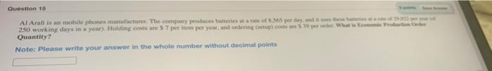 Question 16 Al Arabi is an mobile phones