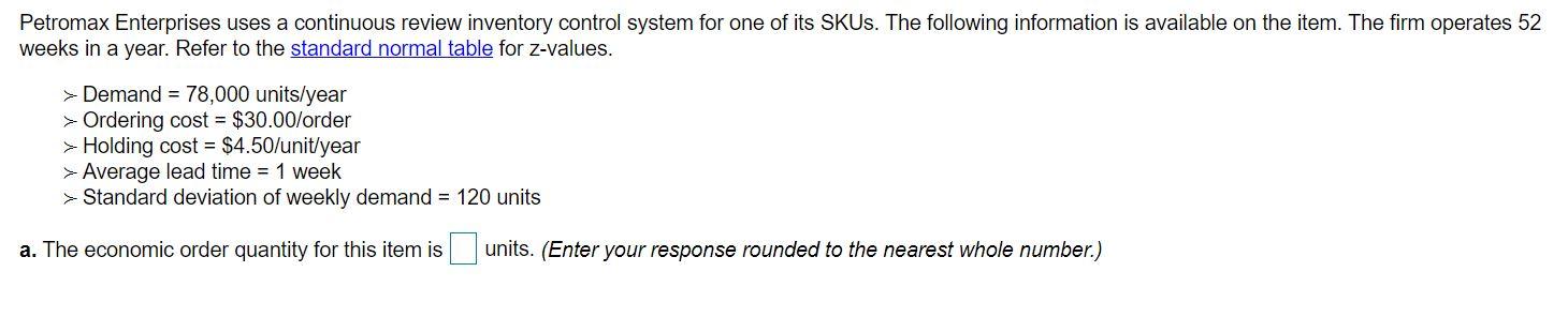 Petromax Enterprises uses a continuous review