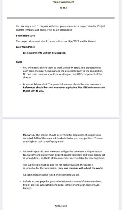 Project Assignment IS 362 You are requested to