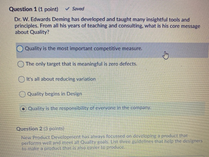 Quality is the responsibility of everyone in the