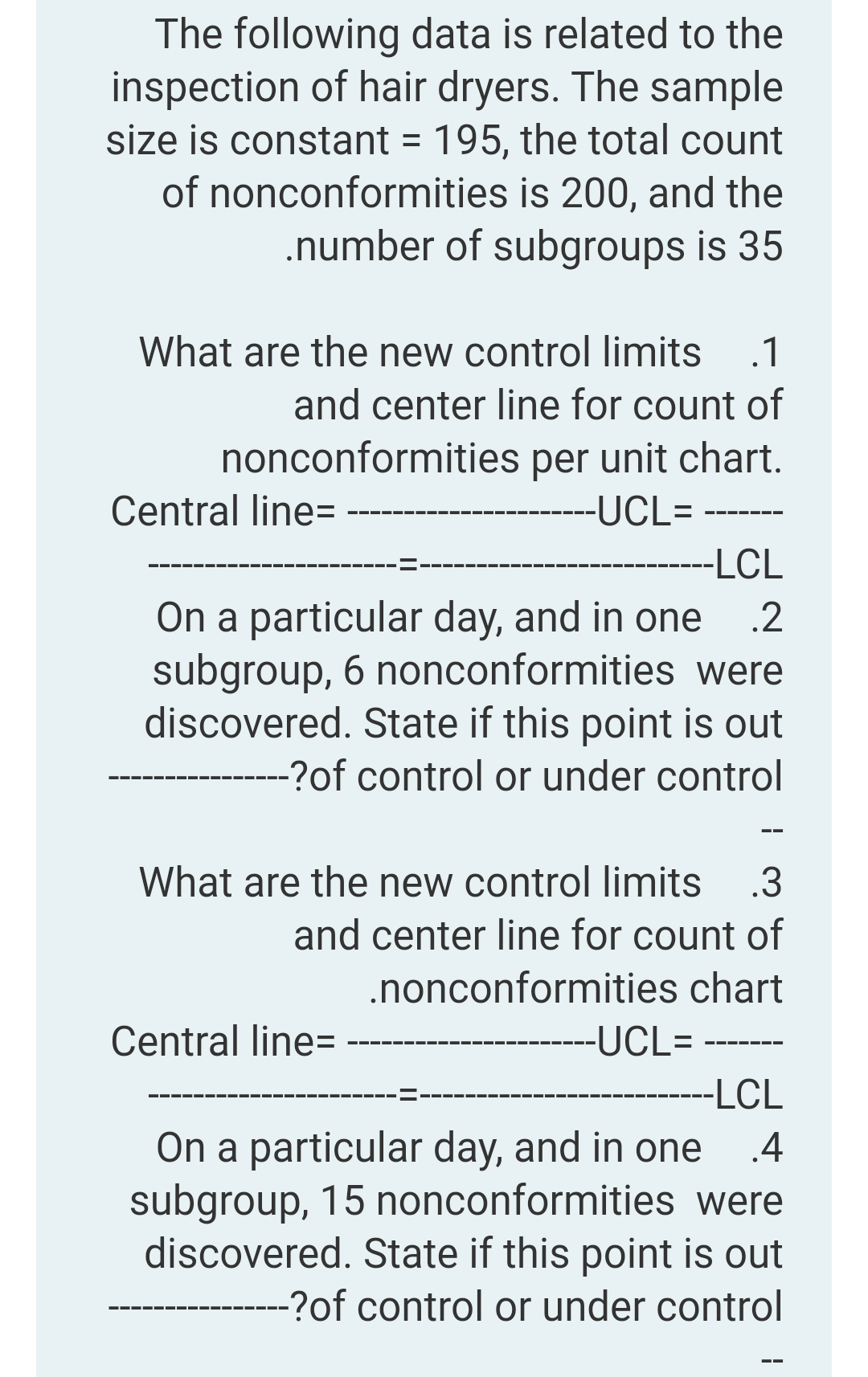 The following data is related to the inspection