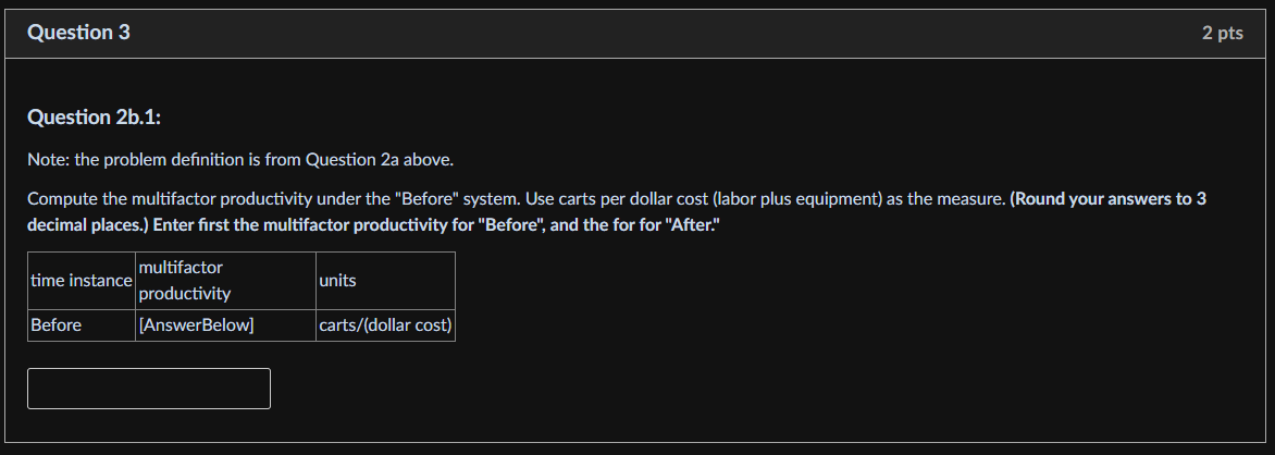 Question 2 Question 2a: Note: This problem