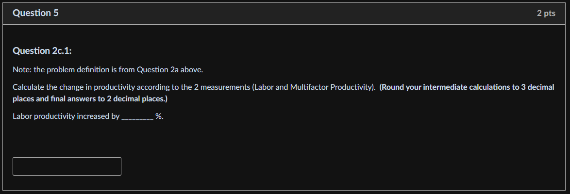 Question 2 Question 2a: Note: This problem