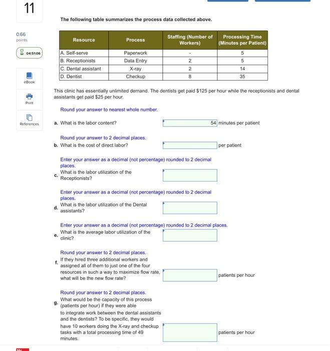 11 The following table summarizes the process