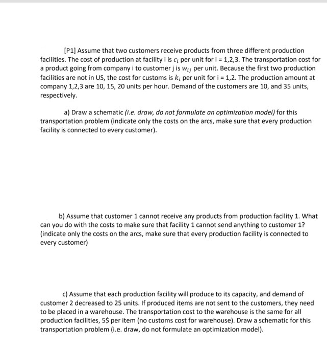 Answer only part C !!!!!! (P1) Assume that two