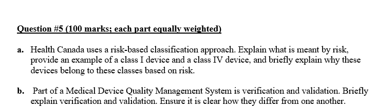 Question #5 (100 marks; each part equally