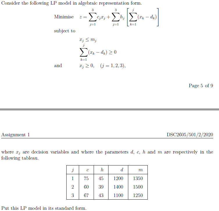Consider the following LP model in algebraic