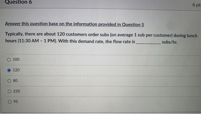 Resource Capacity (Subs/hr) Worker A 150 Toasted