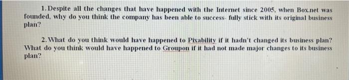 Answer these two questions in detail. These are