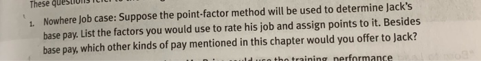 These 1. Nowhere Job case: Suppose the