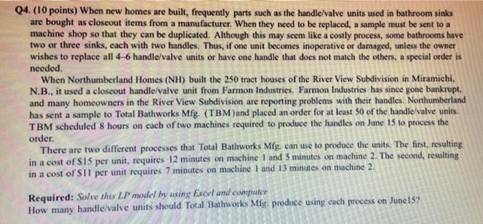 No paperwork. Use Excel lp solver and model step