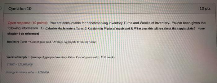 Question 10 10 pts Open response (10 points): You