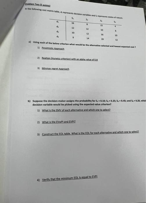 problem Two 15 points) in the following cost