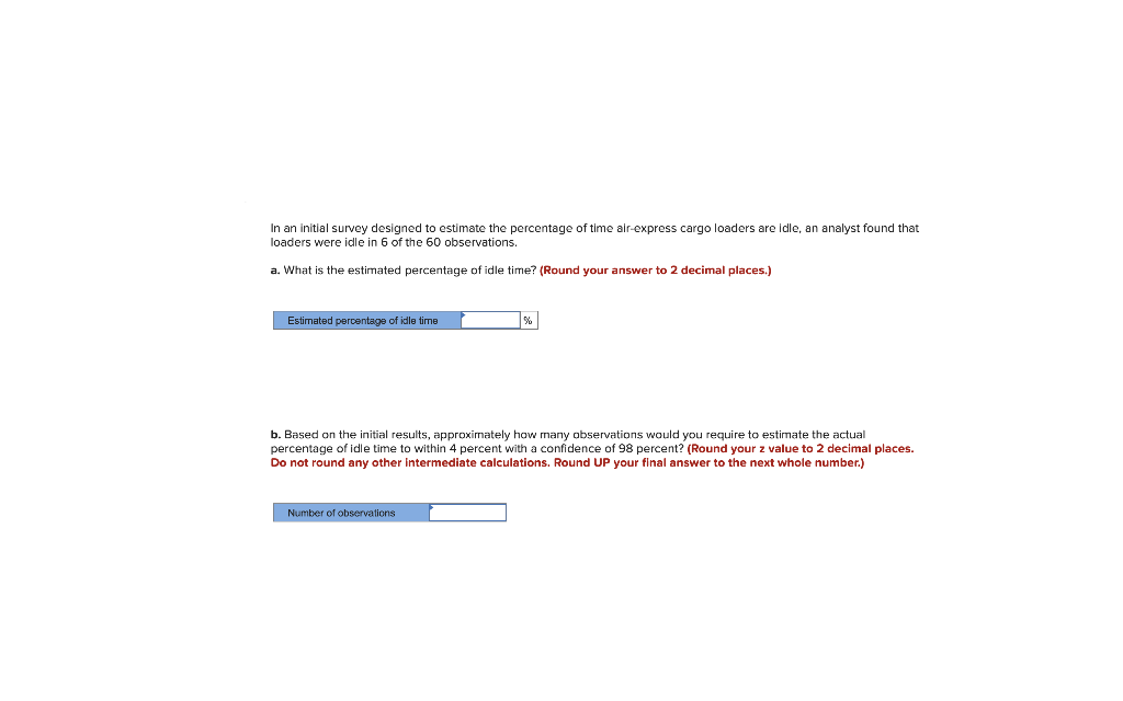 Help please! In an initial survey designed to