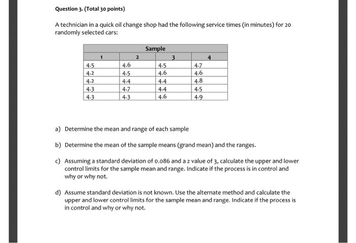 Question 3. (Total 30 points) A technician in a