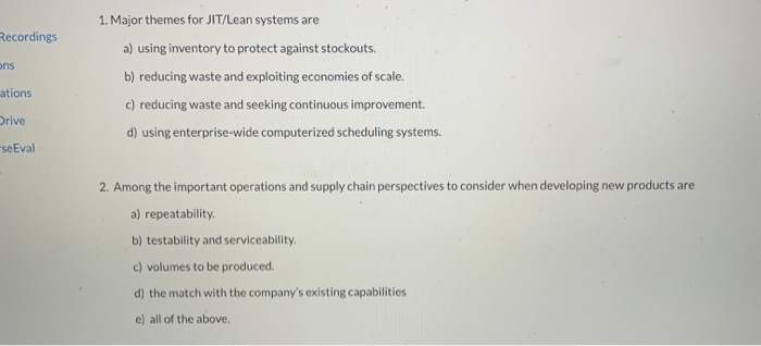 1. Major themes for JIT/Lean systems are