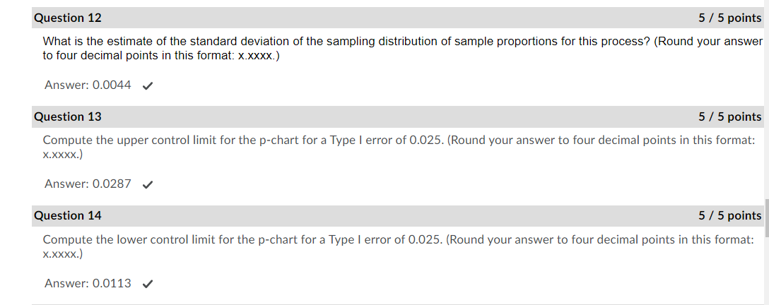 Please show work! Question 12 5/5 points What is