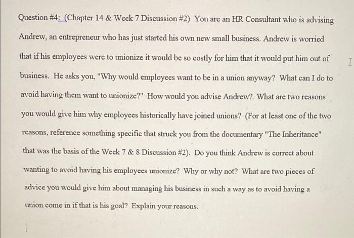 I Question #4:_(Chapter 14 & Week 7 Discussion