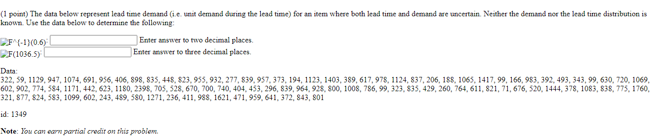 (1 point) The data below represent lead time
