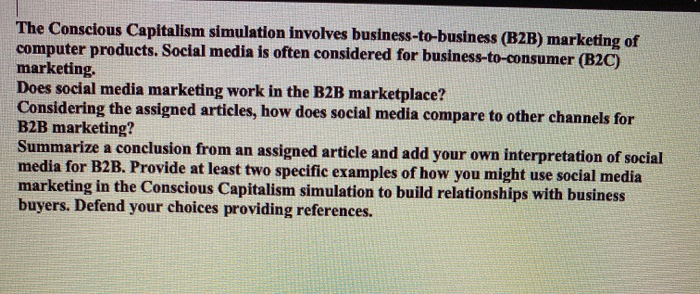 The Conscious Capitalism simulation involves