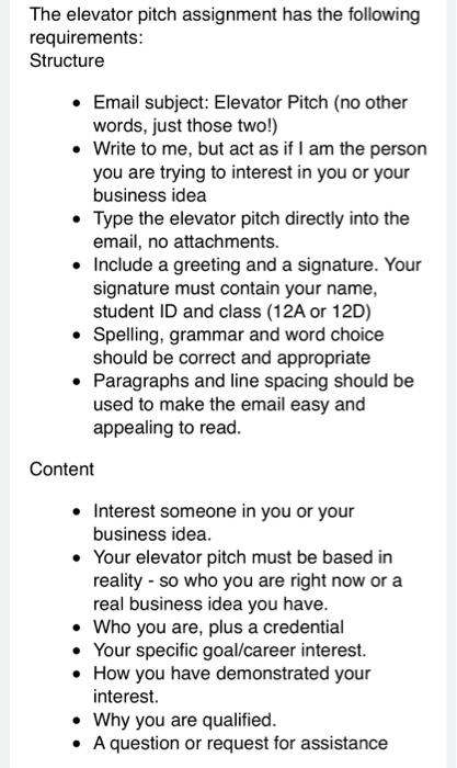 The elevator pitch assignment has the following