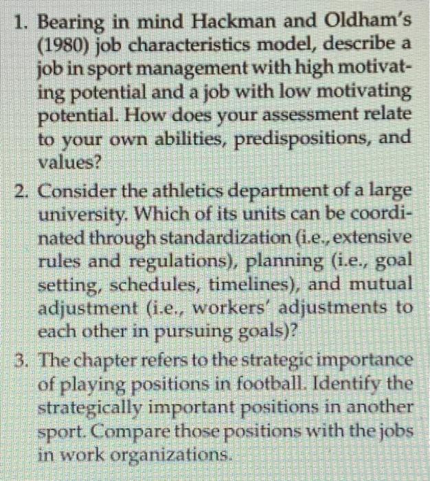 1. Bearing in mind Hackman and Oldham's (1980)