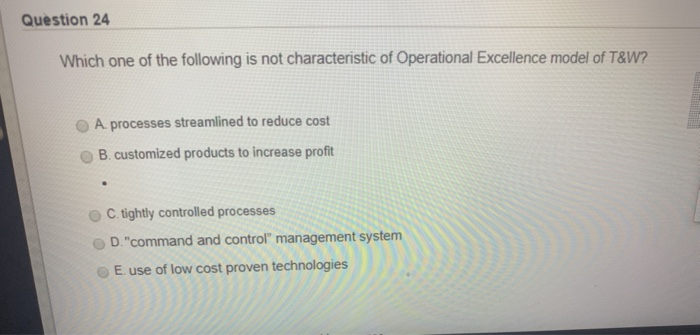 Question 24 Which one of the following is not
