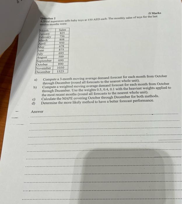 urgent 15 Marks Question 2 A local superstore