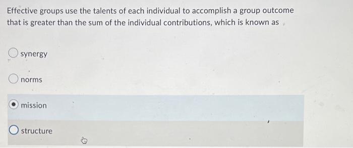 Effective groups use the talents of each