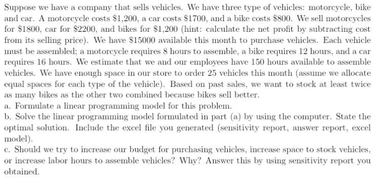 Suppose we have a company that sells vehicles. We