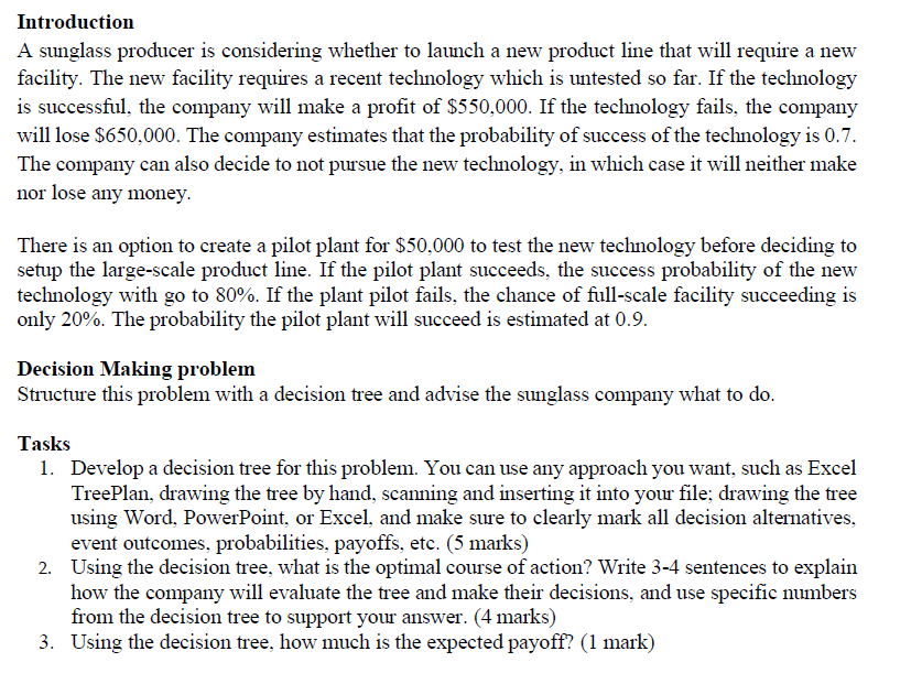 Introduction A sunglass producer is considering