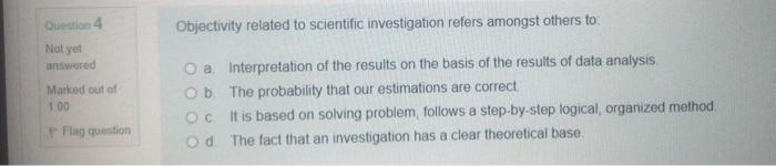 Question 5 Every research project starts with a