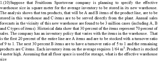 1.(10) Suppose that Fruitloom Sportswear company