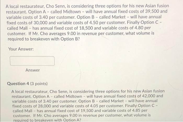 A local restaurateur, Cho Senn, is considering