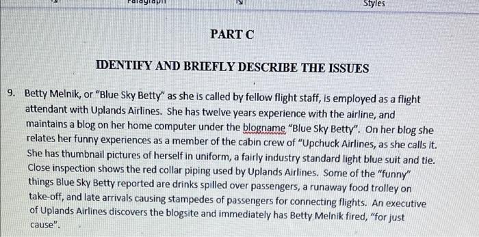 Styles PART C IDENTIFY AND BRIEFLY DESCRIBE THE