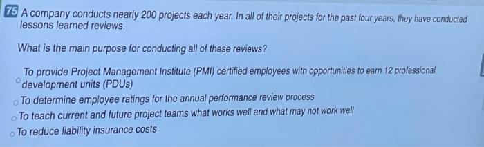 73 In developing a project plan, a project