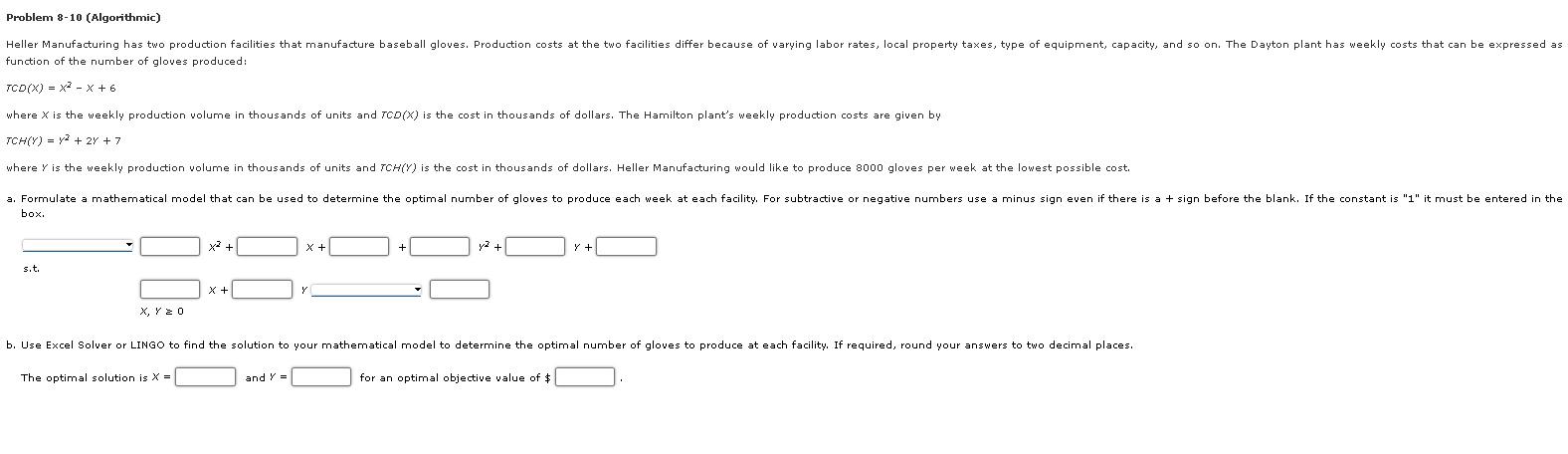 Problem 8-10 (Algorithmic) Heller Manufacturing