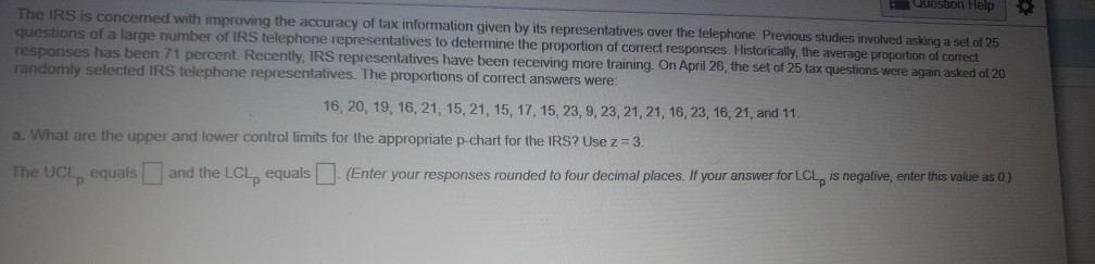 Question Help The IRS is concerned with improving