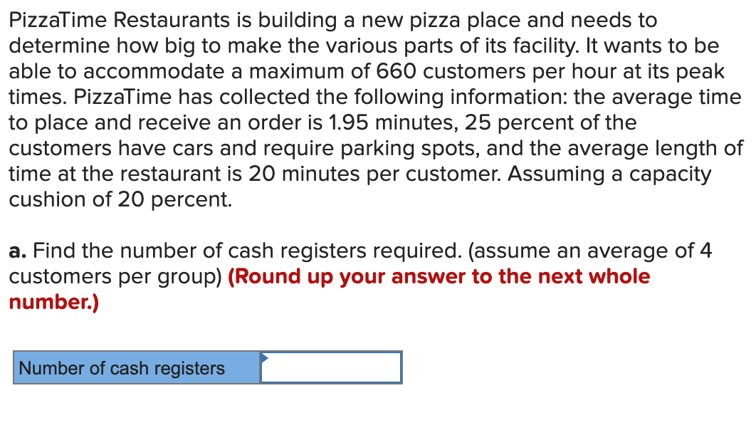 PizzaTime Restaurants is building a new pizza