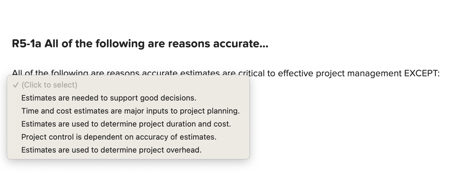 R5-1a All of the following are reasons