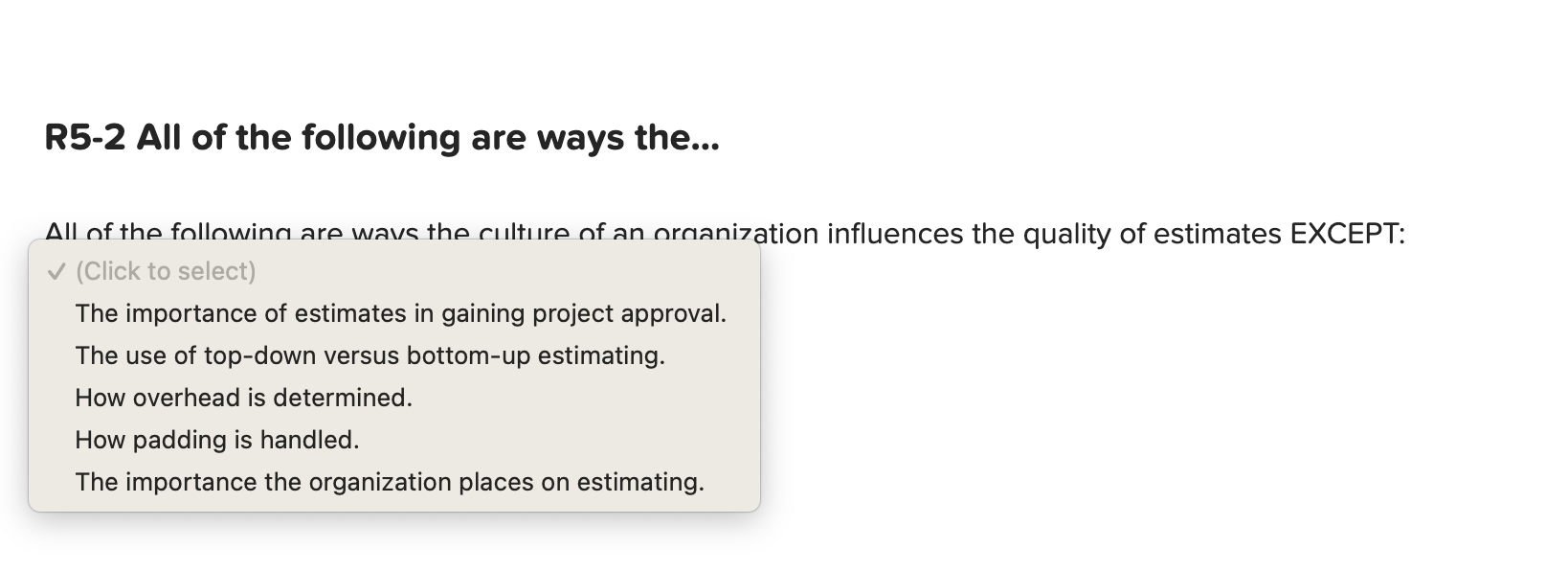 R5-1a All of the following are reasons