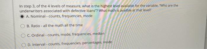 In step 3, of the 4 levels of measure, what is